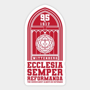 Ecclesia semper reformanda. Martin Luther's 95 theses. Wittenberg 1517. Sticker